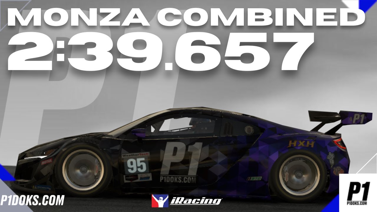 2:39.657 - Acura NSX GT3 - Monza Combined - GT Sprint - │P1DOKS.COM 26S1 WEEK 8