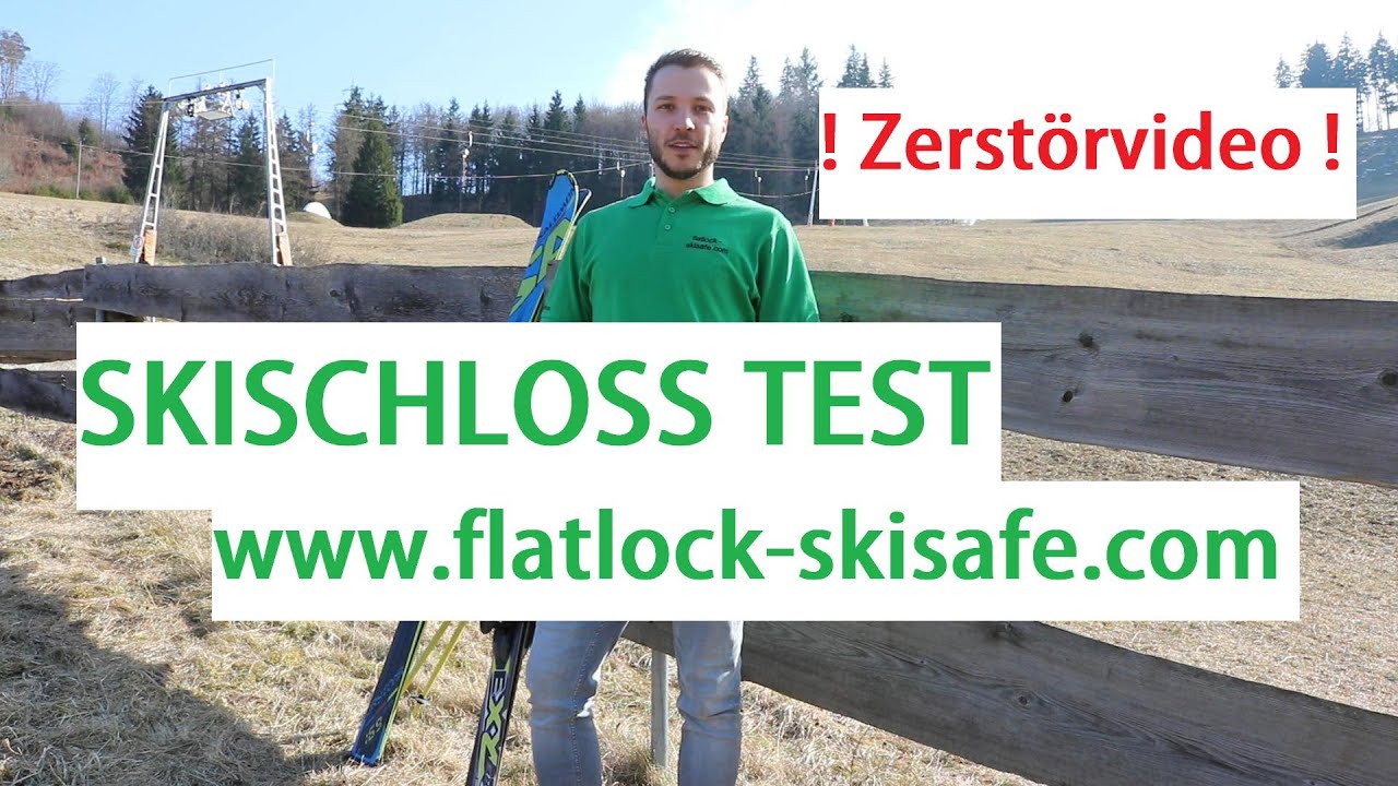 Skischloss Test 2022 - Flatlock Skischloss - Zerstörvideo