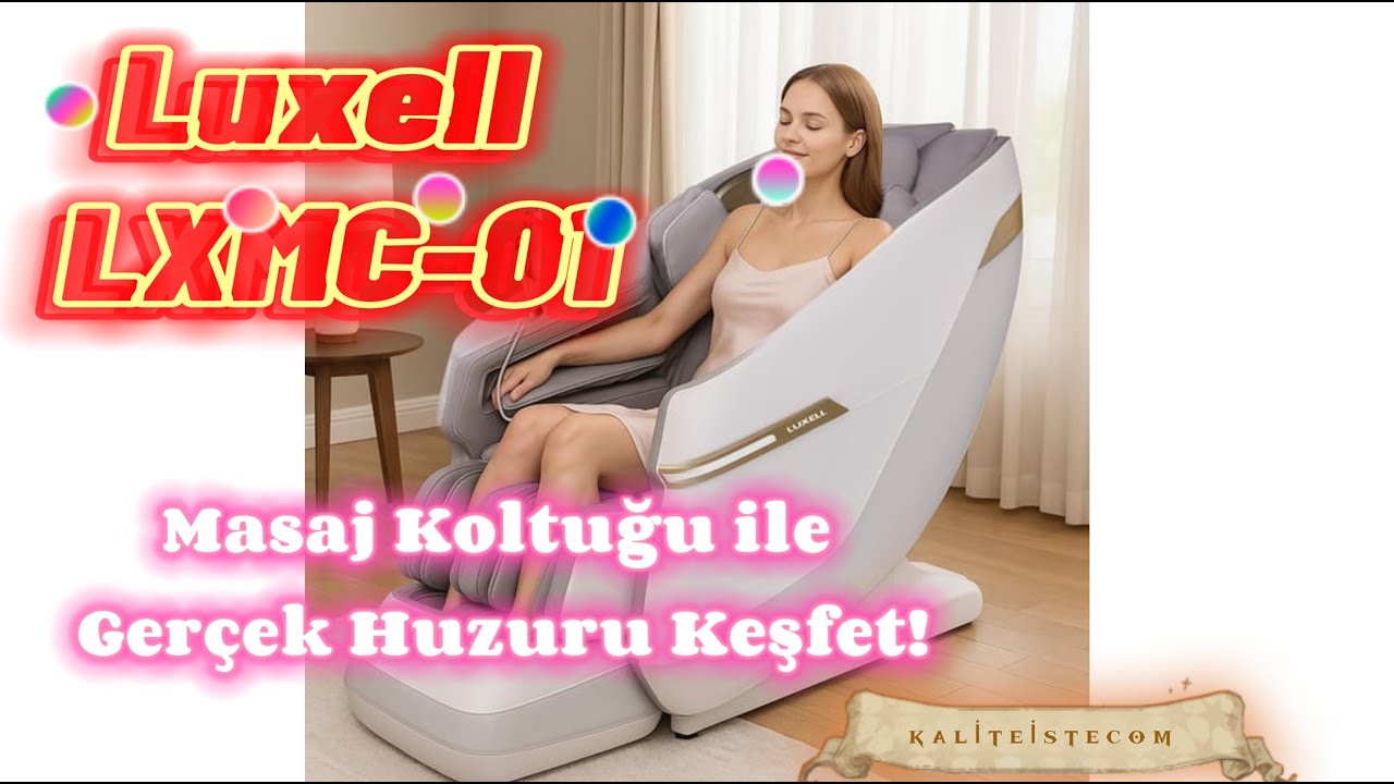 🌿 Evinde Spa Konforu! Luxell LXMC-01 Masaj Koltuğu Keşfet!