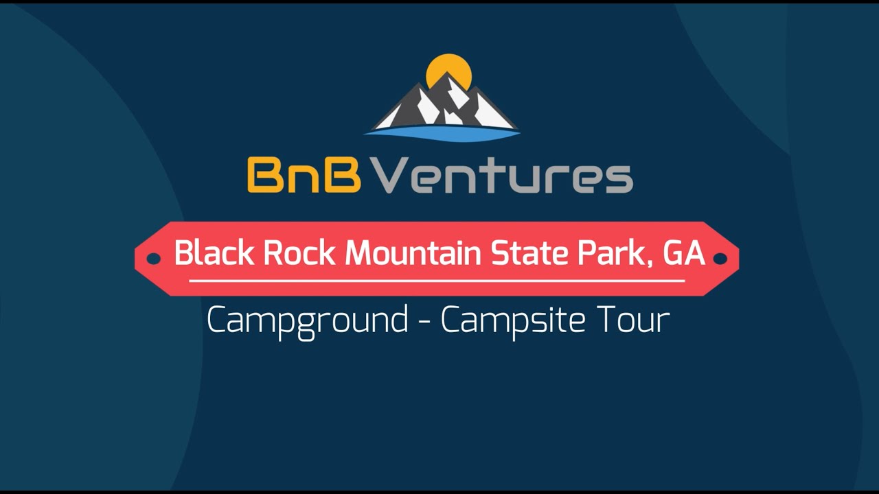 Black Rock Mountain State Park, GA - Campground - Campsite Tour