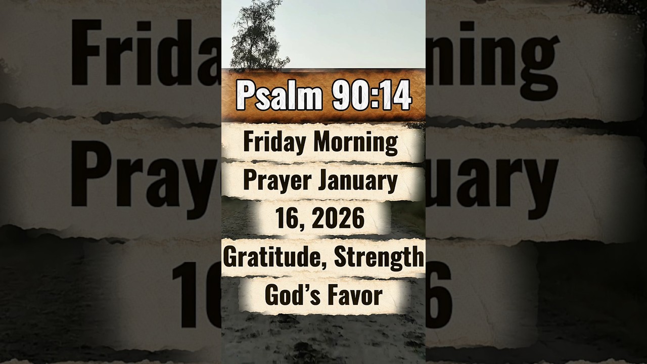 Утренняя молитва в пятницу – 16 января 2026 г. 