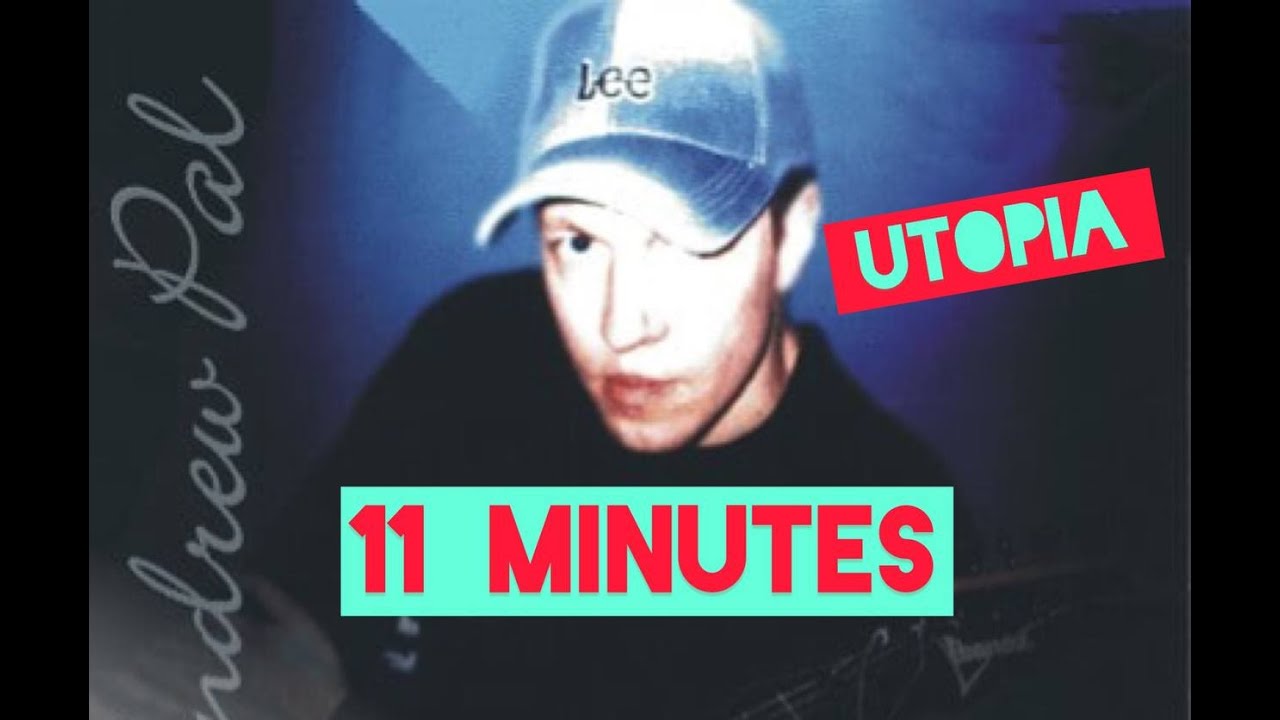 11 Minutes - Utopia