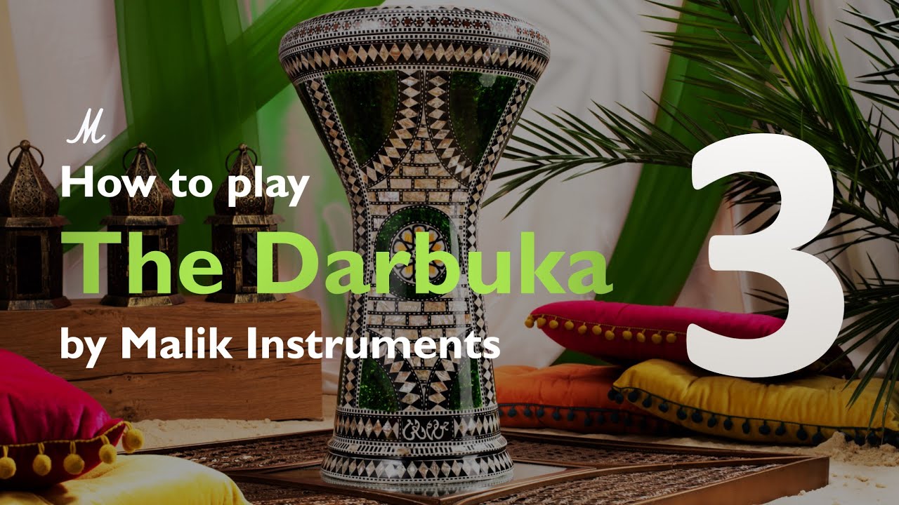 How to play the Darbuka: Beginners Course, Darbuka Lesson #3 (The Malfuf family)