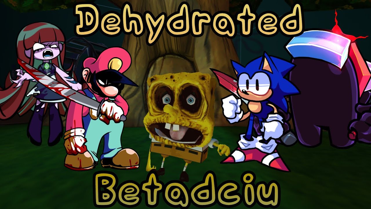 Dehydrated But Everyone Sings it [FNF]