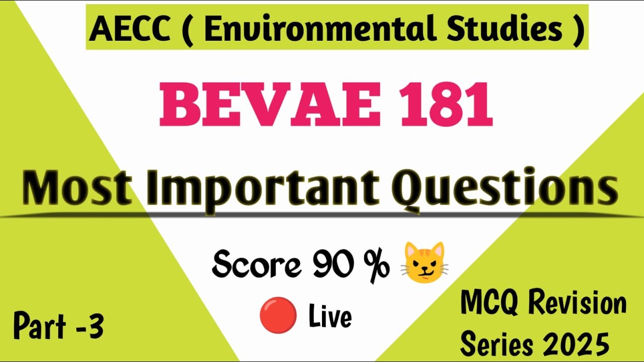 #3 BEVAE 181 | Environmental Studies | BEVAE 181 Important Qustions December 2025 | IGNOU Exam
