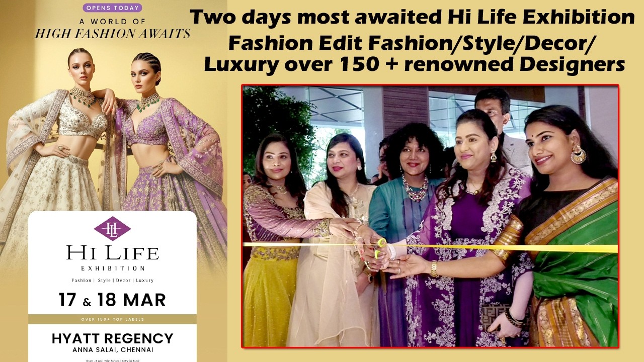 the Two days most awaited Hi Life Exhibition - Fashion Edit Fashion/17 & 18.