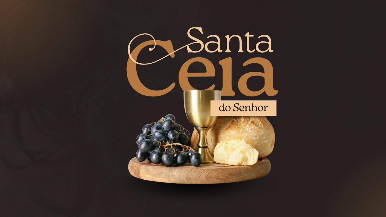 Primeira Santa Ceia de 2026 | 11/01/2026 - 9hs