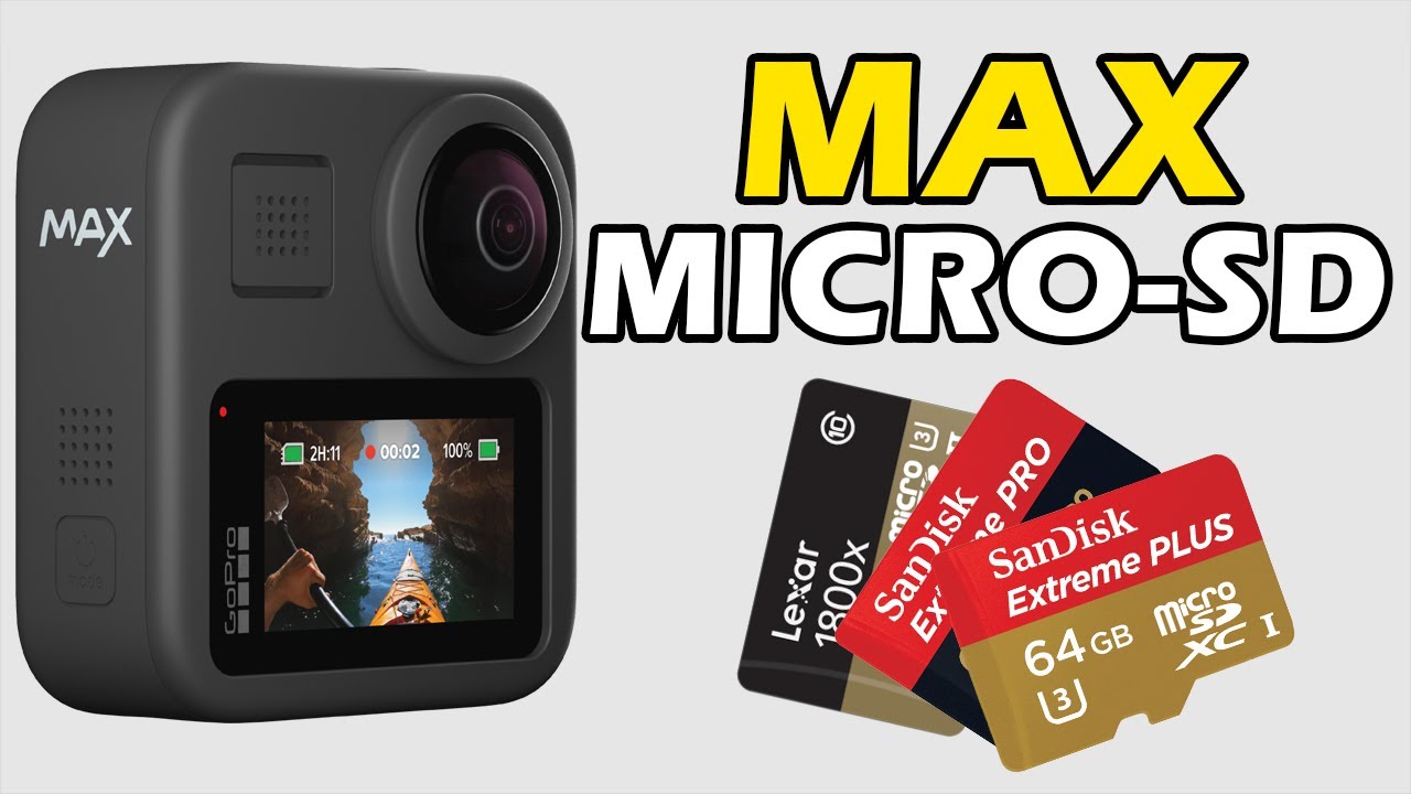 How to Choose Micro-SD Card For GoPro Max