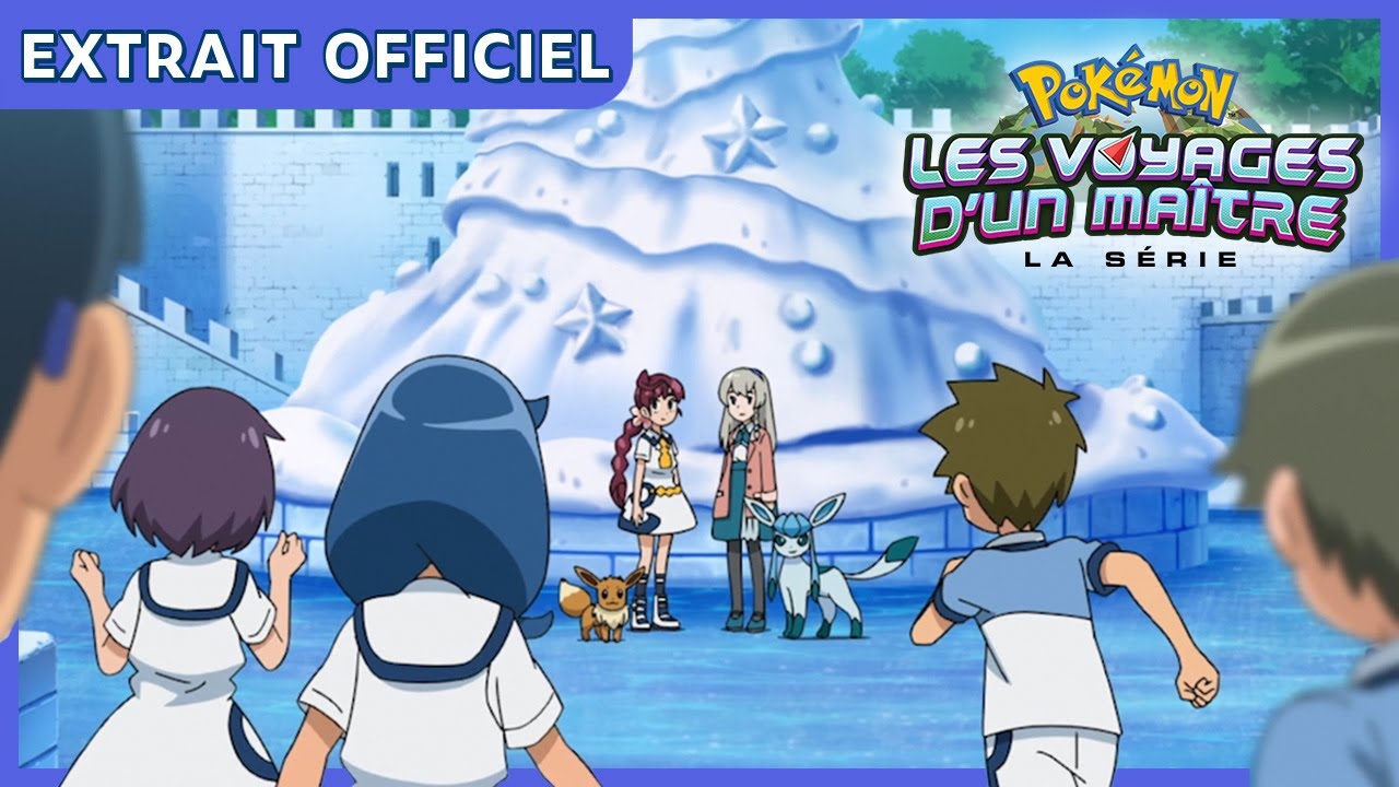 Givrali I La s&eacute;rie : Pok&eacute;mon, les voyages d&rsquo;un Ma&icirc;tre I Extrait officiel