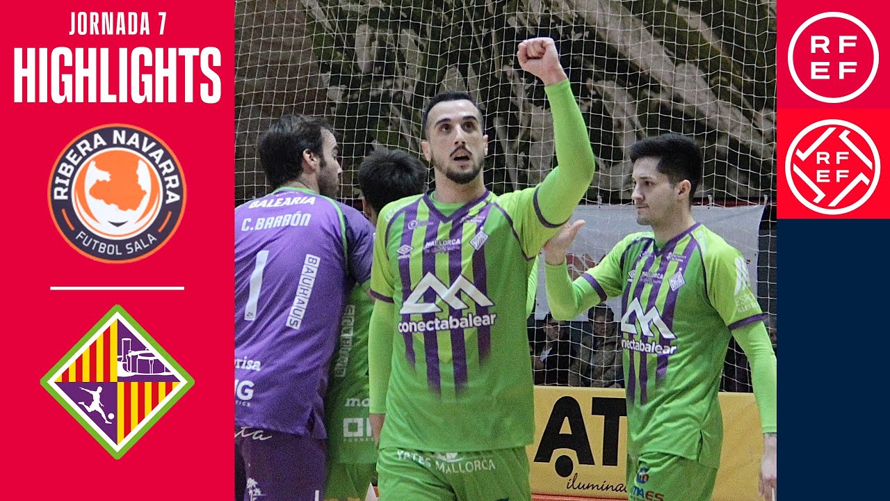 Resumen #PrimeraDivisiónFS |ATP Ilum. Tud. Ribera Navarra 2-3 Illes Balears Palma Futsal | Jornada 7