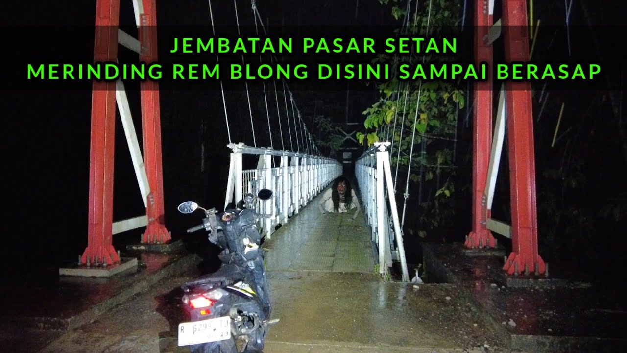 REM BLONG SAAT MENUJU KAMPUNG PASAR SETAN KEBUTUH JURANG - DI GUYUR HUJAN DERAS ! #ibnufauzy 
