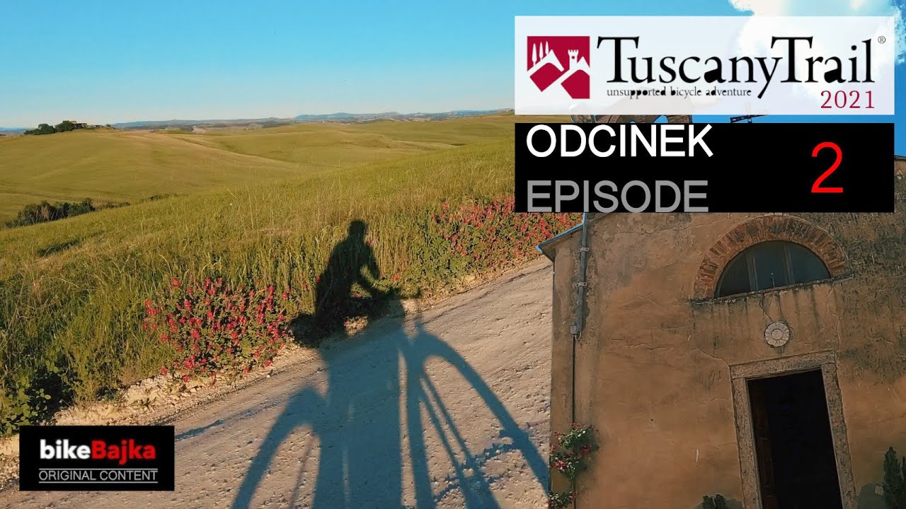 TUSCANY TRAIL VIII - pierwsza polska relacja I dzień 2 (the first polish report | day 2)