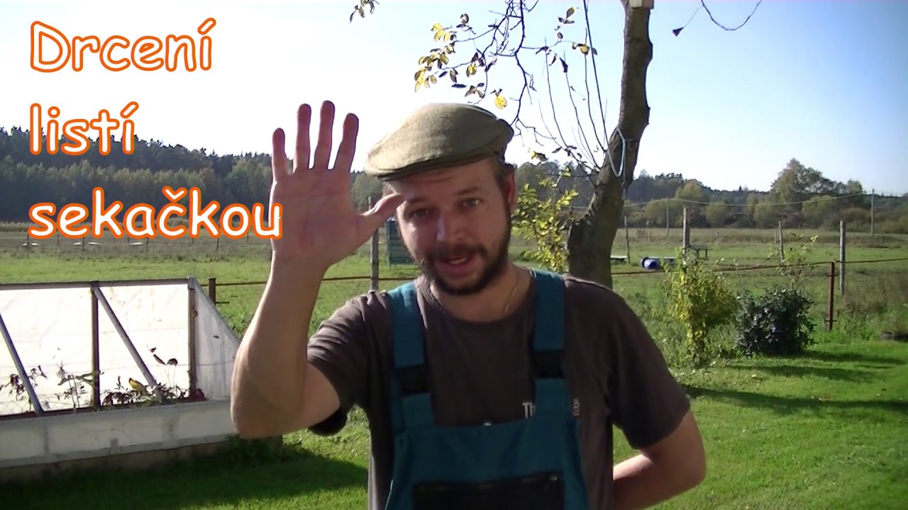 Drcení listí sekačkou