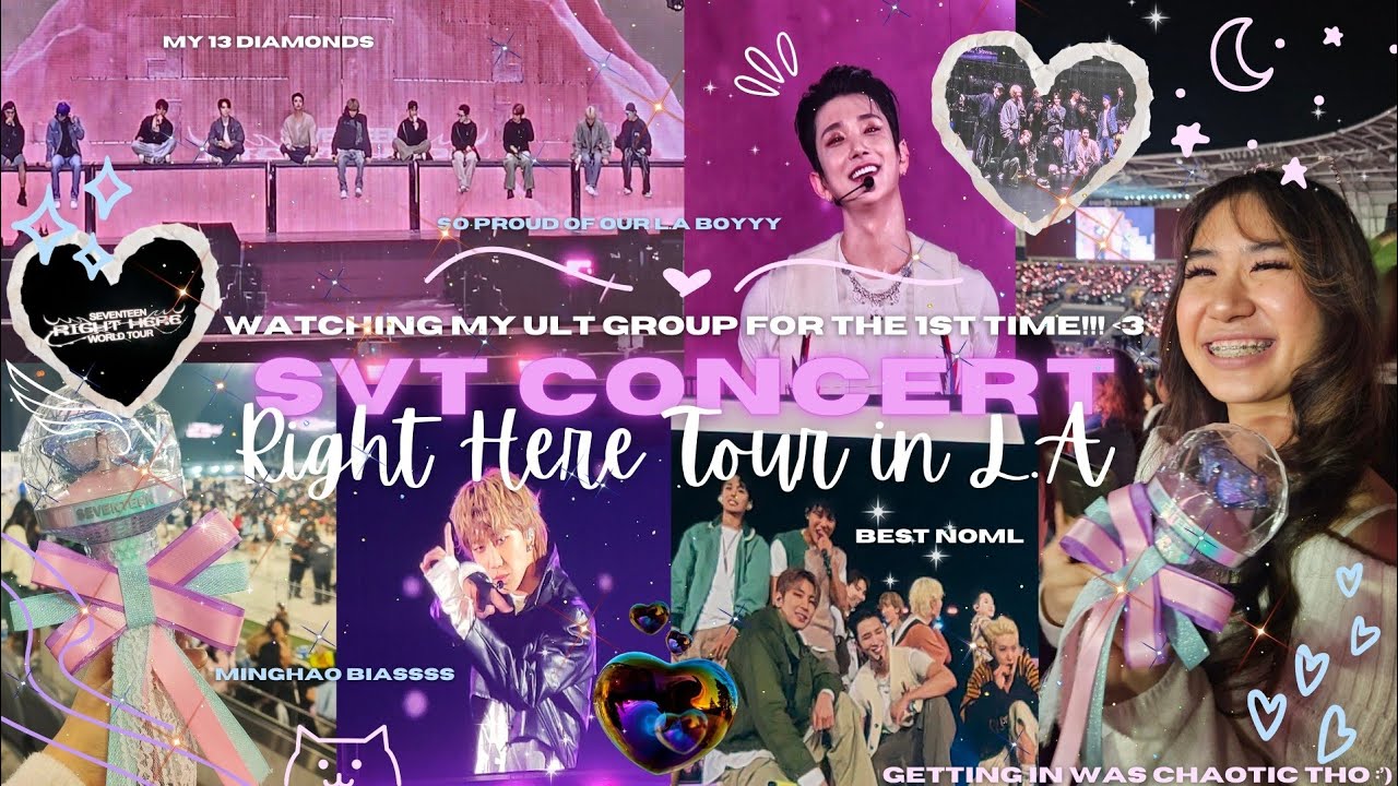 SEVENTEEN CONCERT 💎 Right Here Tour in LA ⋆. 𐙚 ˚✮⋆˙