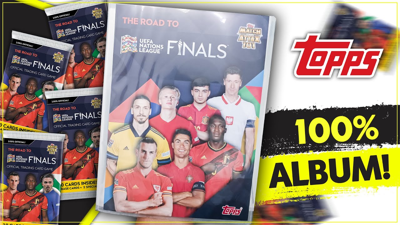 100% ALBUM BEMUTATÓ! I Topps Match Attax 101 Road to UEFA Nations League Finals