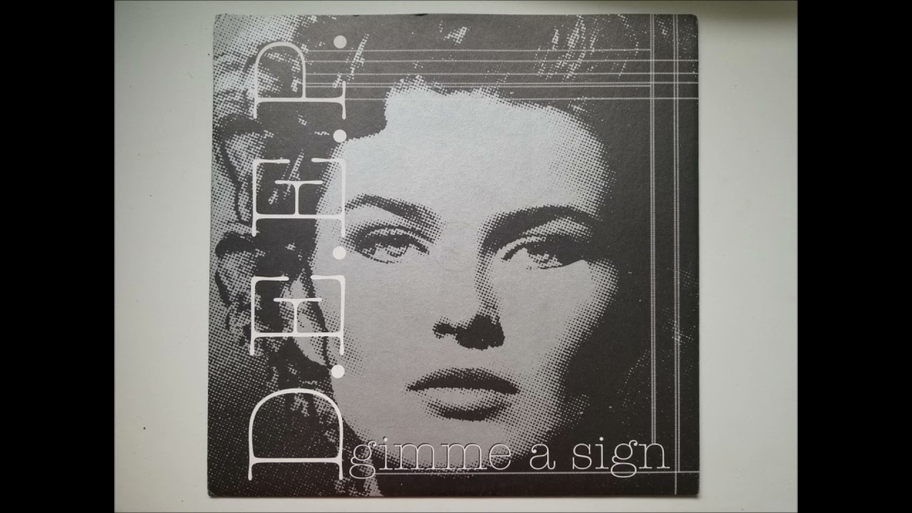 D.E.E.P.  - GIMME A SIGN (ORIGINAL VRS.) HQ