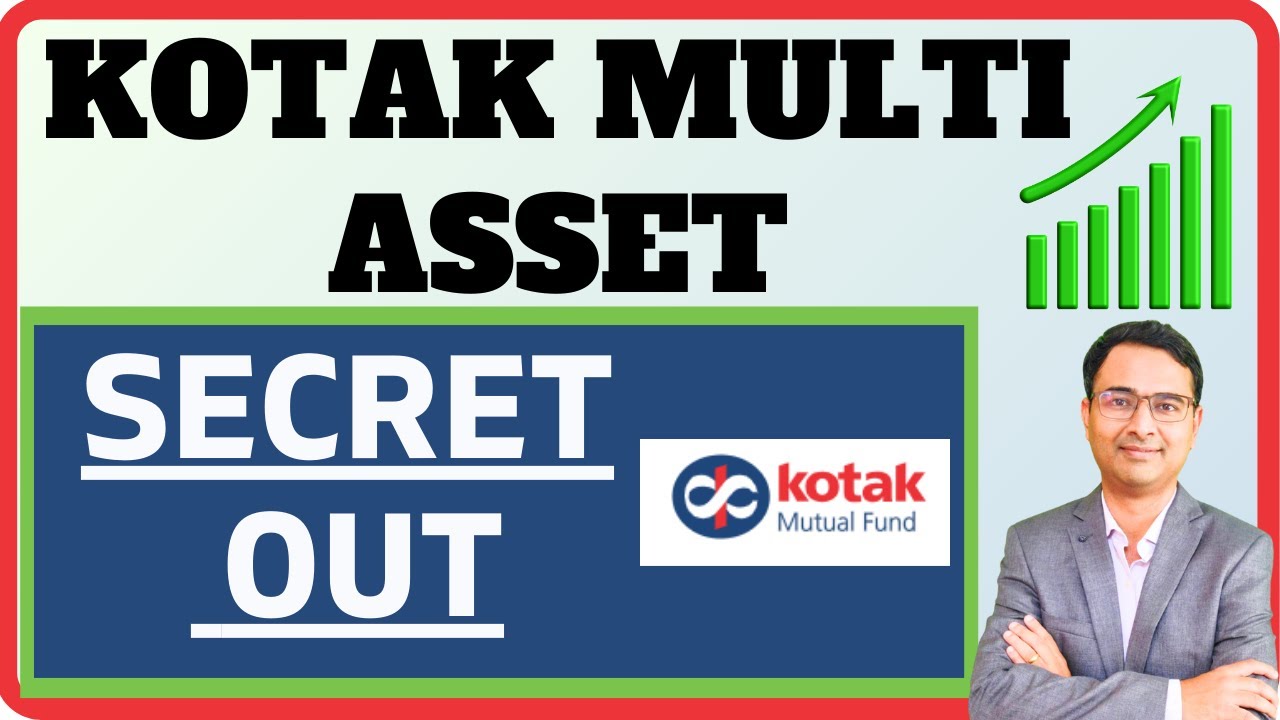 The Secret Behind Kotak Multi asset allocation fund Return | Multi Asset Allocation Strategy 2026