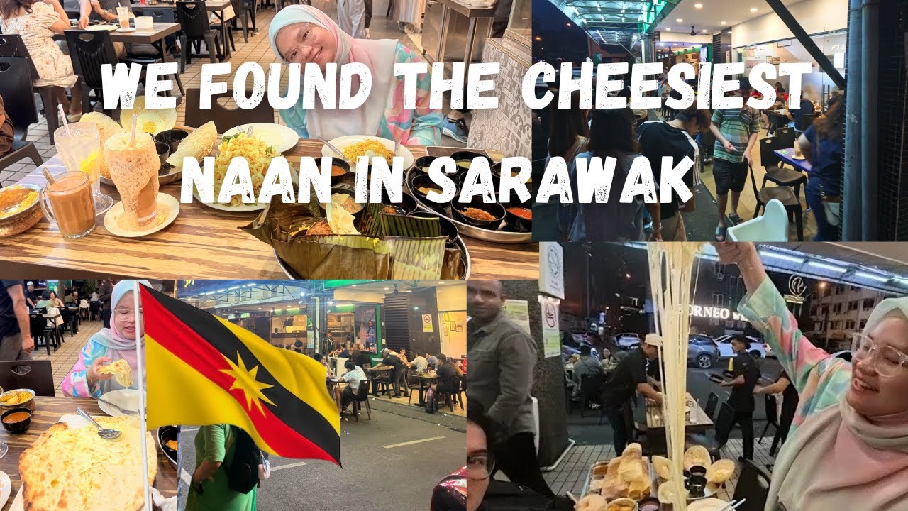 Kuching - Sarawak 🇲🇾 [PART 7] We Found the Cheesiest Naan in Sarawak + The Owner Gave Us a Tour! 🧀🍛