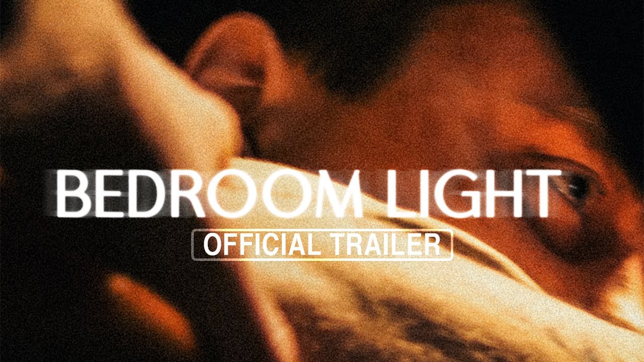 Bedroom Light | Official Trailer (2025)