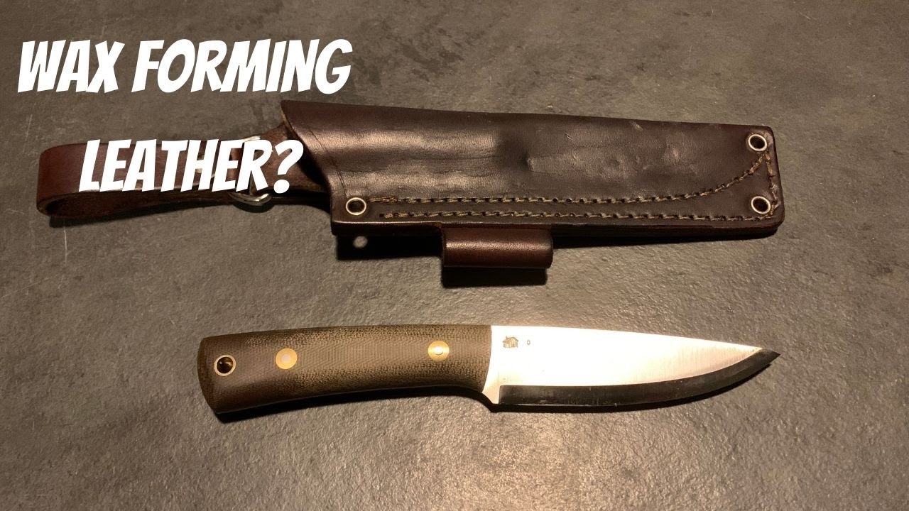 Wax Forming a Leather Knife Sheath