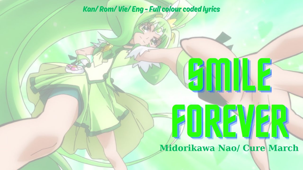 Smile Pretty Cure! | SMILE FOREVER [Kanji/Romaji/Vietsub/Engsub]