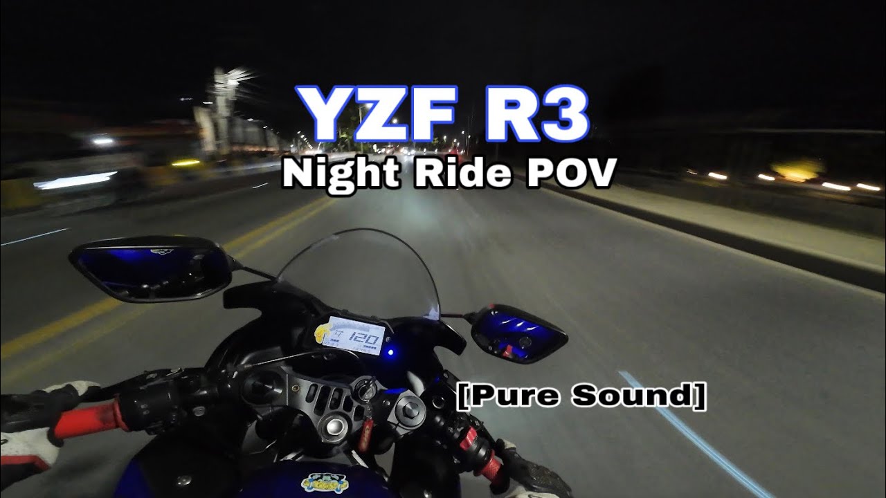 YAMAHA R3 - NIGHT RIDE POV