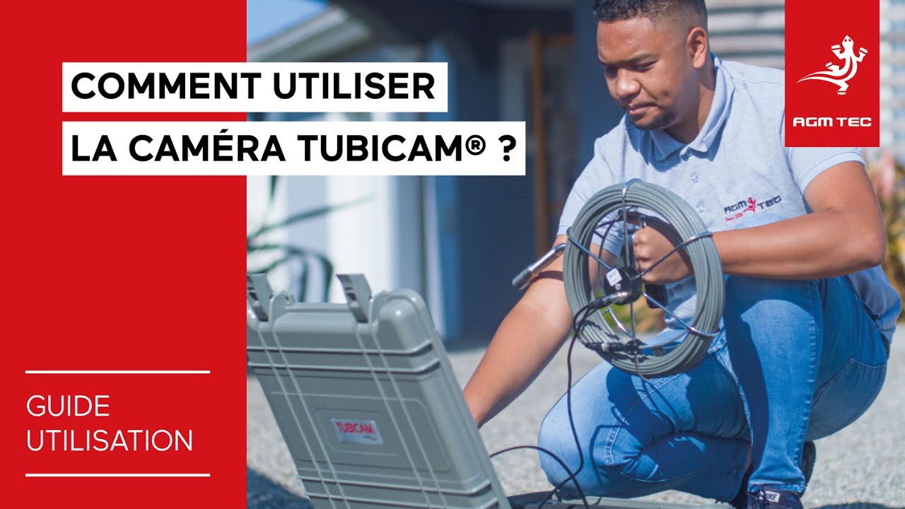 Guide d'utilisation - Comment utiliser la caméra d'inspection vidéo de canalisation Tubicam® ?
