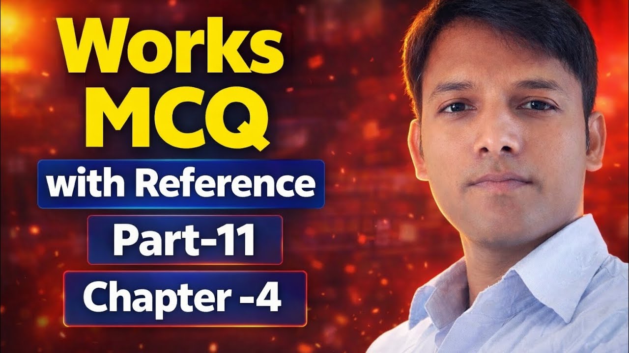 Works MCQ With Reference Part-11 | NAIR Pattern LDCE AEN Exam 2026 | 100% Expected Questions