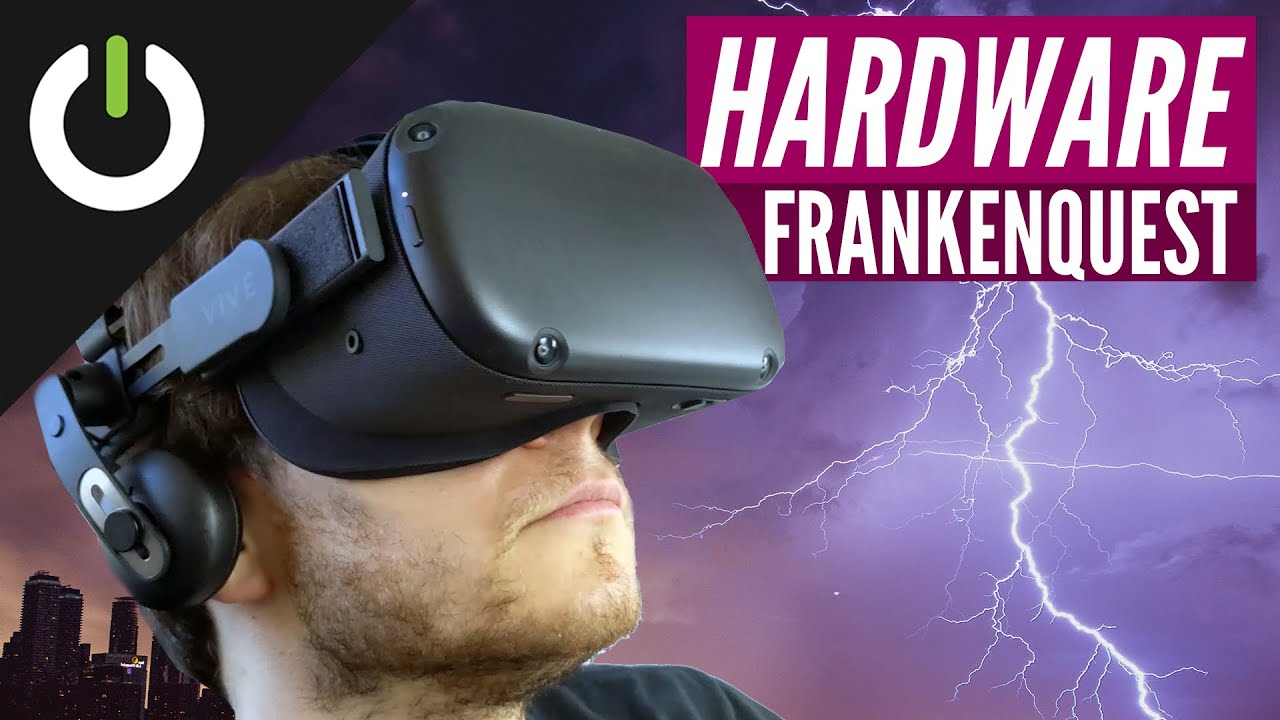 Making A FrankenQuest: VR Comfort Mod For Oculus Quest