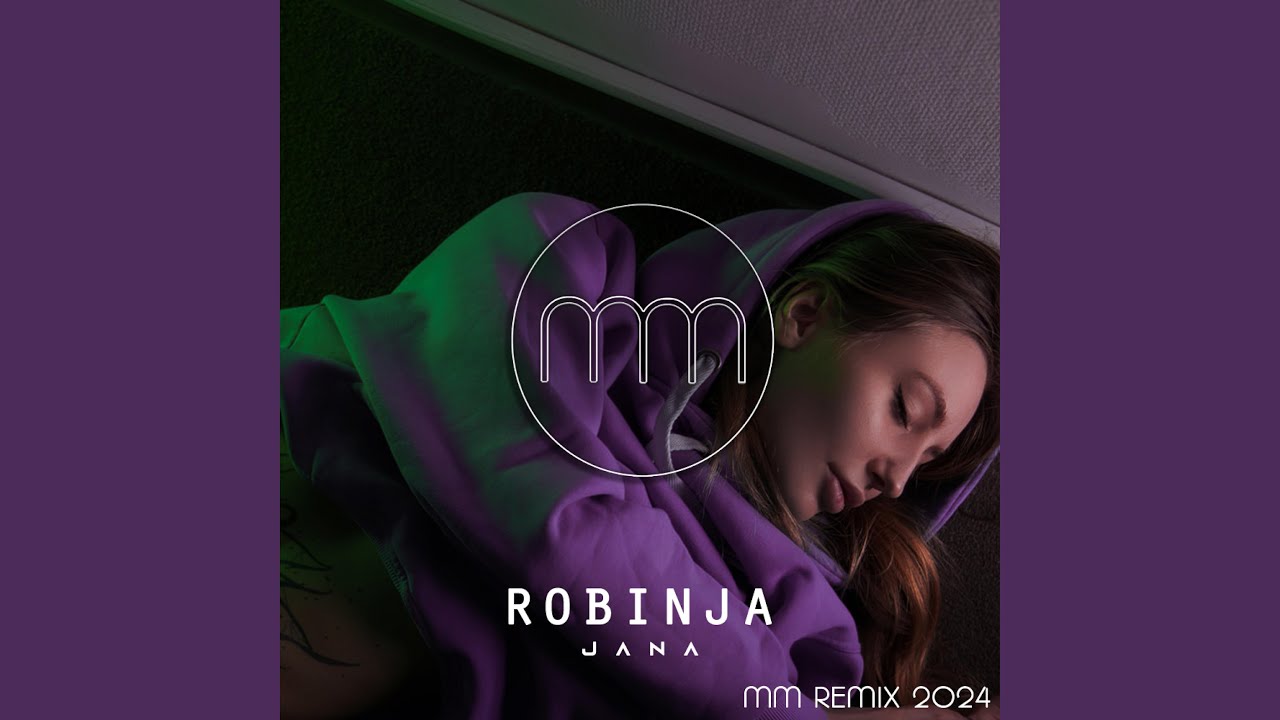 Jana - Robinja (MM Remix)