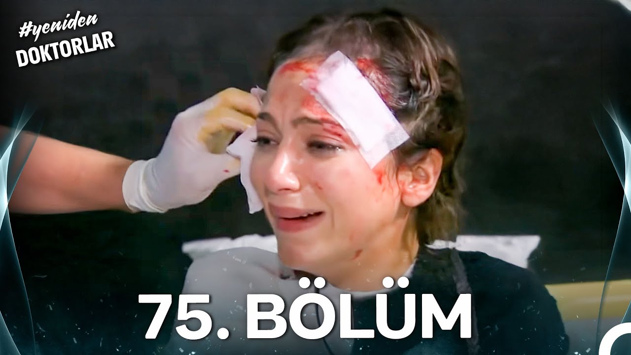 #YENİDEN Doktorlar 75. Bölüm
