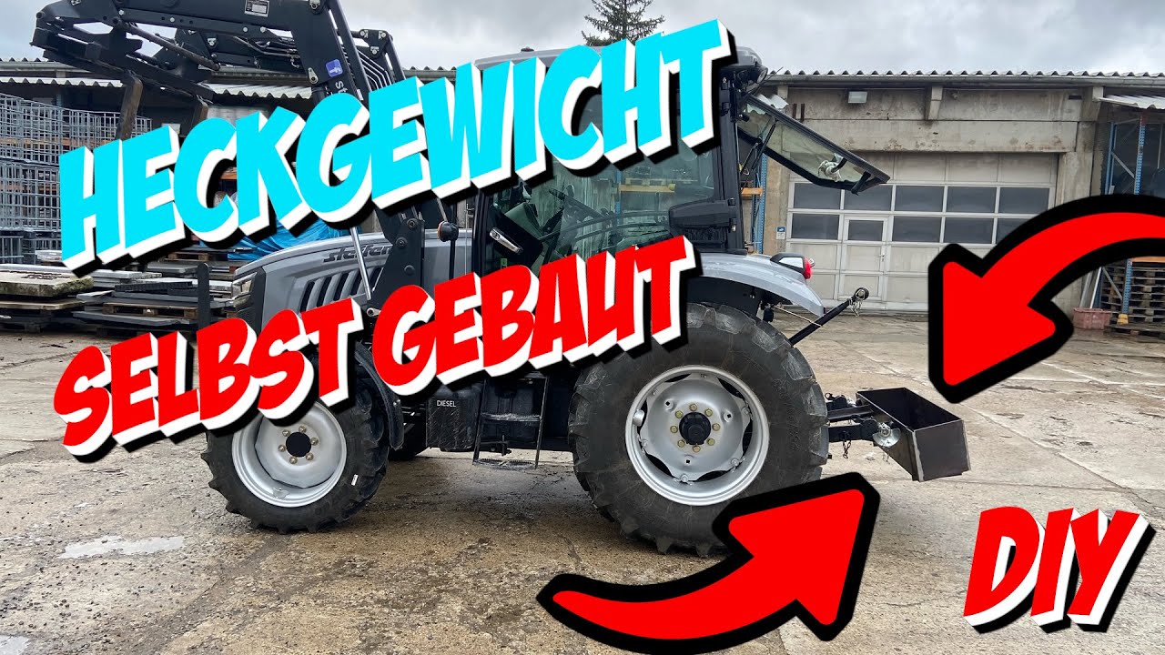Heckgewicht selber bauen | FoTrak 504 | Trecker DIY  | Selbst&St&auml;ndig