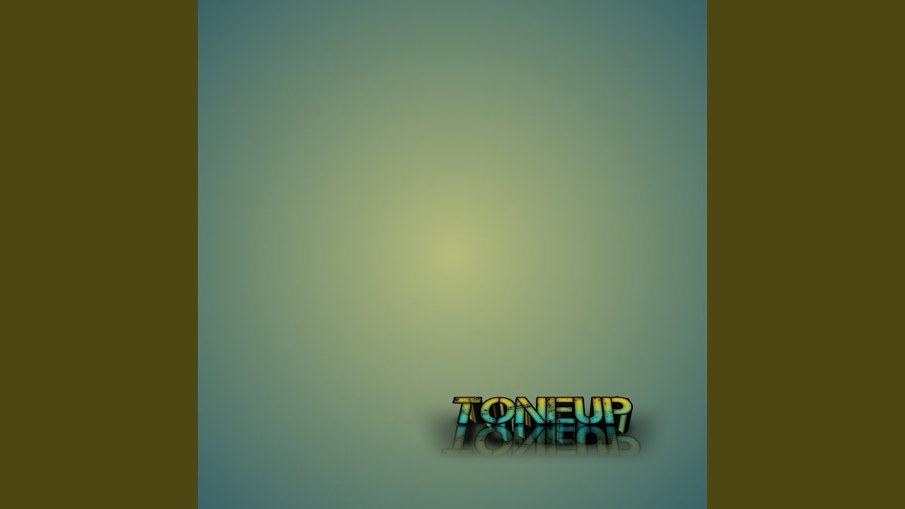 Toneup