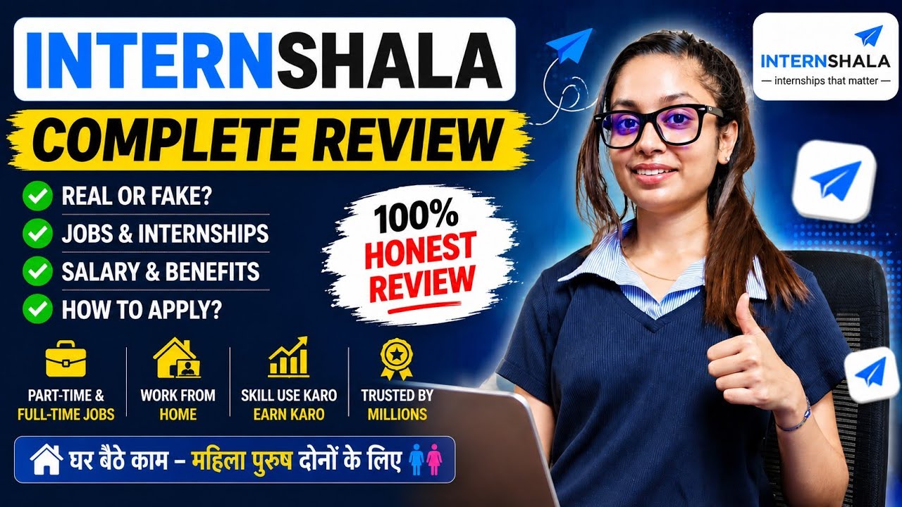 Internshala App Review 2026 🔥 | Real or Fake? Work From Home Jobs & Internship Guide