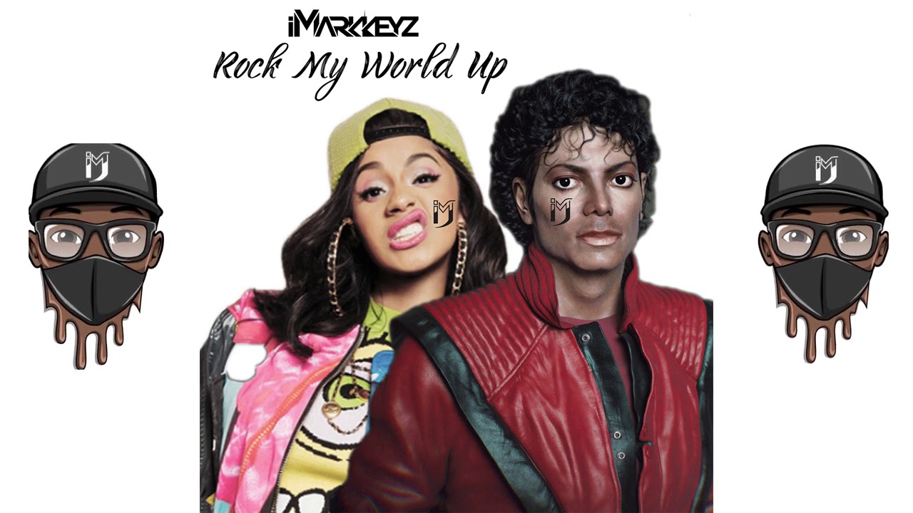 iMarkkeyz - Rock My World Up [Edit] (w/ Cardi B & Michael Jackson) - [TikTok Mix]