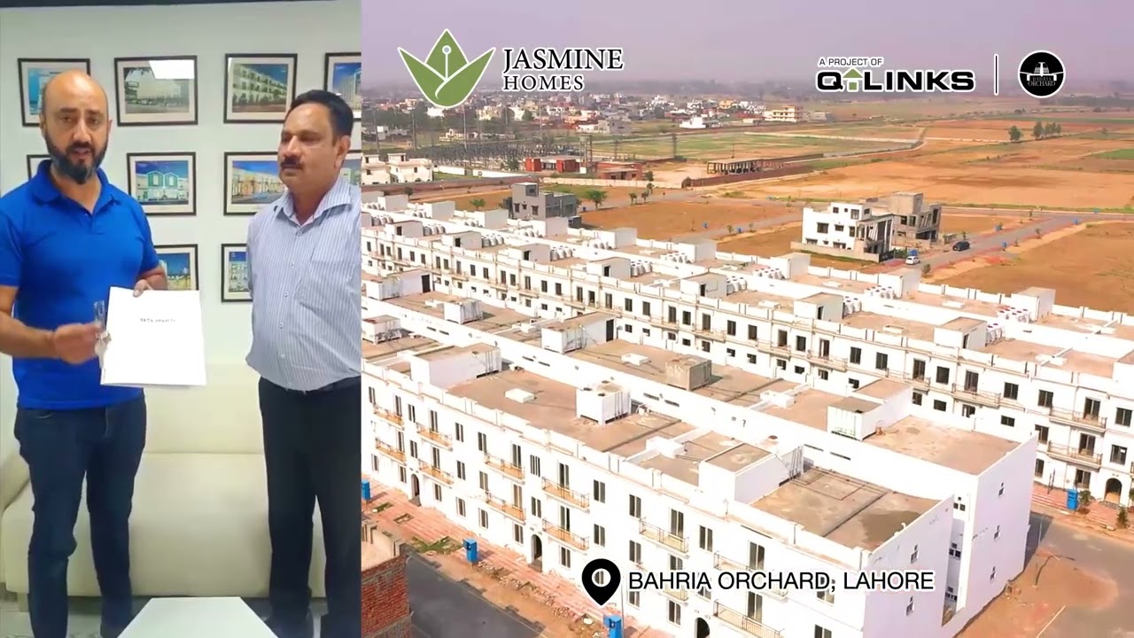 Jasmine Homes |  Possession Handover | Bahria Orchard Lahore | Q-Links