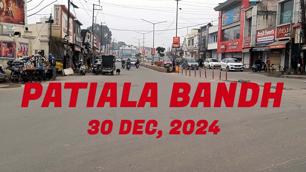 Patiala Bandh Punjab  Bandh, Patiala City, Kisan Andlolan, Strike, Farmer Protest