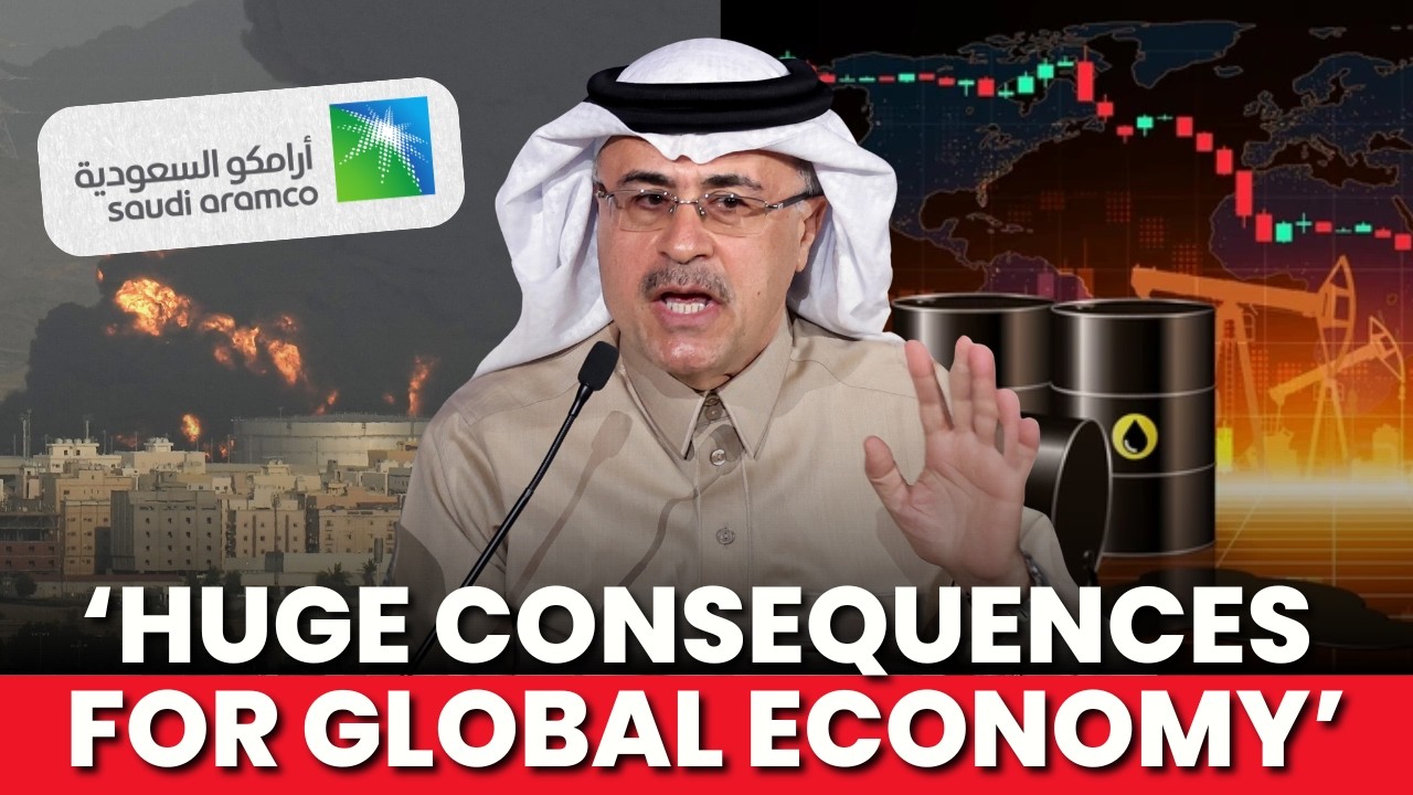 Saudi Aramco's CEO Warns Global Oil Supply Shock | Impact Explained