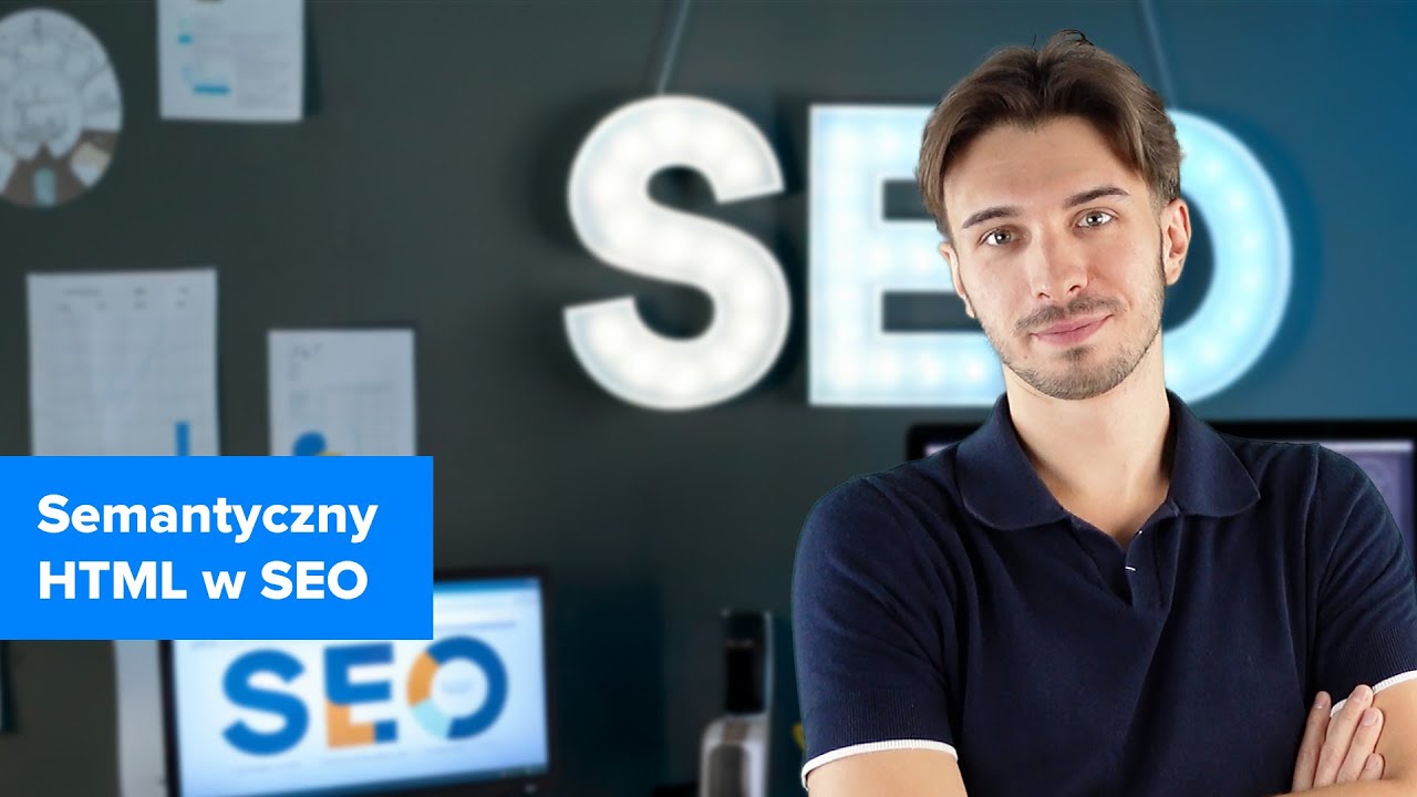 Kurs Techniczne SEO - optymalizacja stron pod algorytmy Google | Semantyczny HTML |▶strefakursow.pl◀