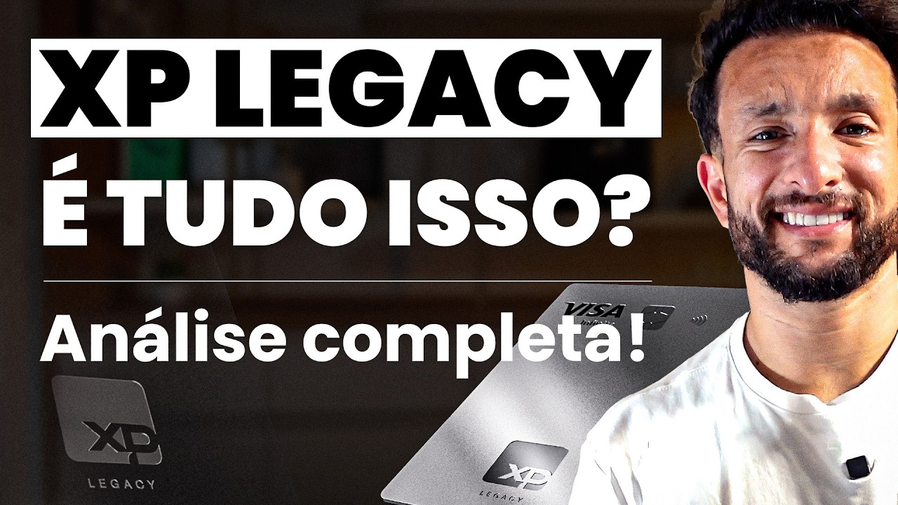 XP LEGACY | O NOVO CART&Atilde;O DA XP VALE A PENA? [REVIEW COMPLETO]