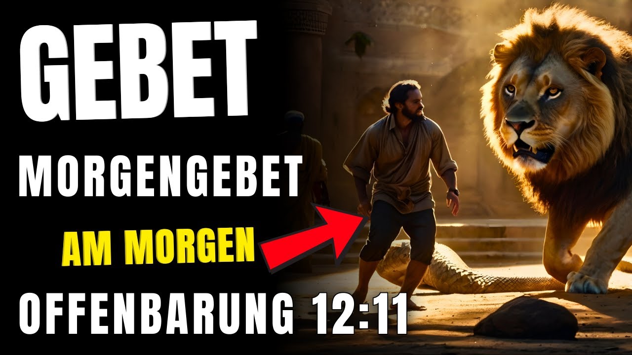 Morgengebet – Offenbarung Kapitel zwölf Vers elf – Sieg durch das BLUT des LAMMES!