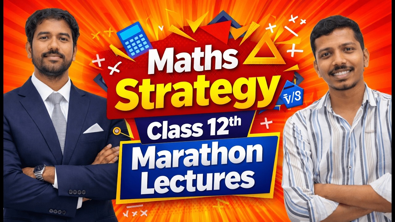 How to Deal with Maths Class 12th Complete Revision | Class 12th Board Exam 2026