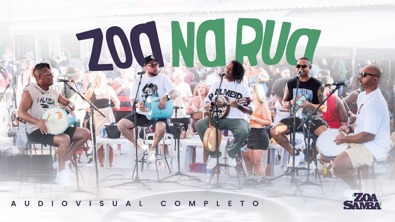 Zoasamba - Zoa na Rua (Completo)
