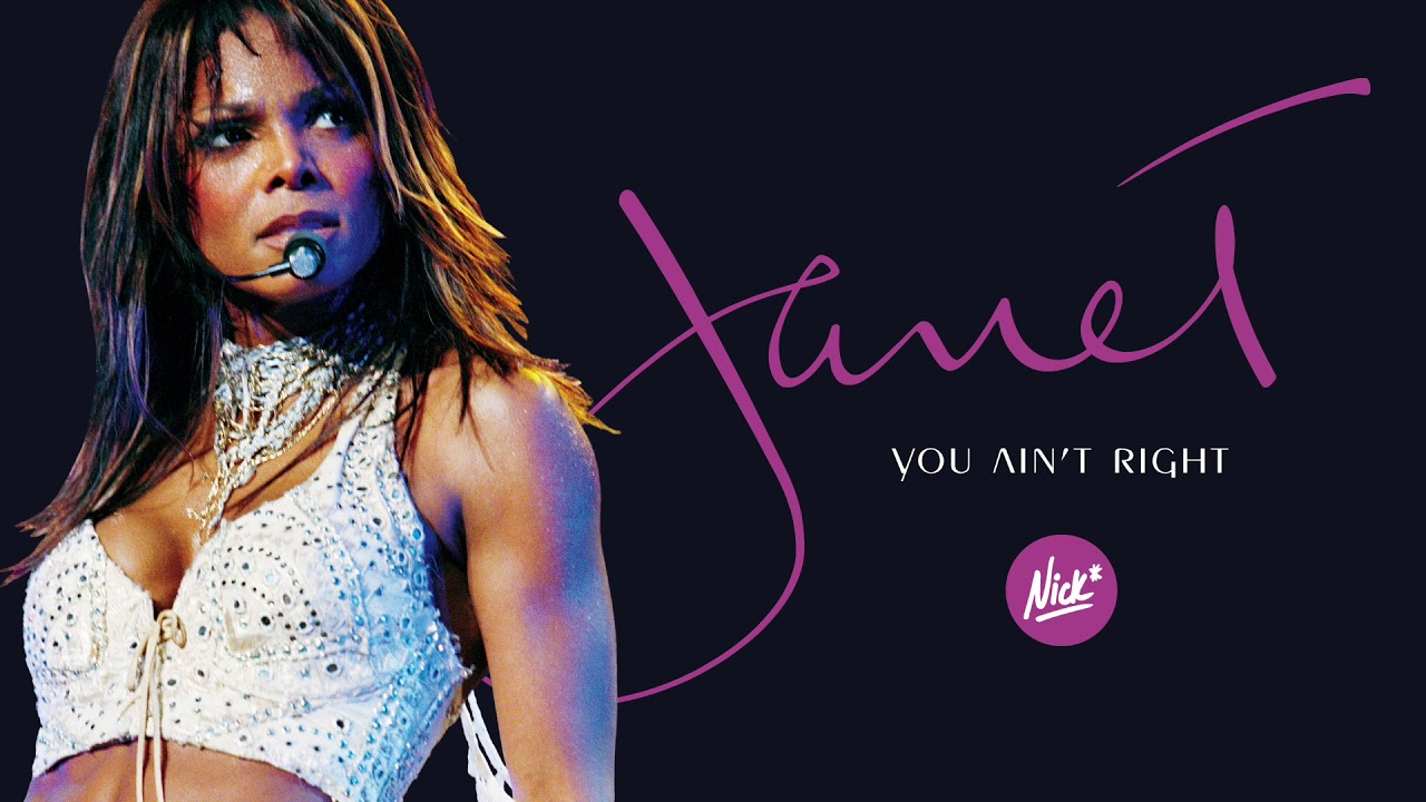 Janet Jackson – You Ain't Right (Nick* Crook County Remix)