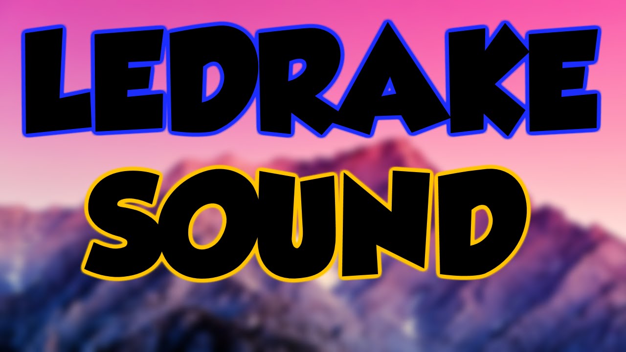 LEDRAKE SOUND | ERSTES LIED