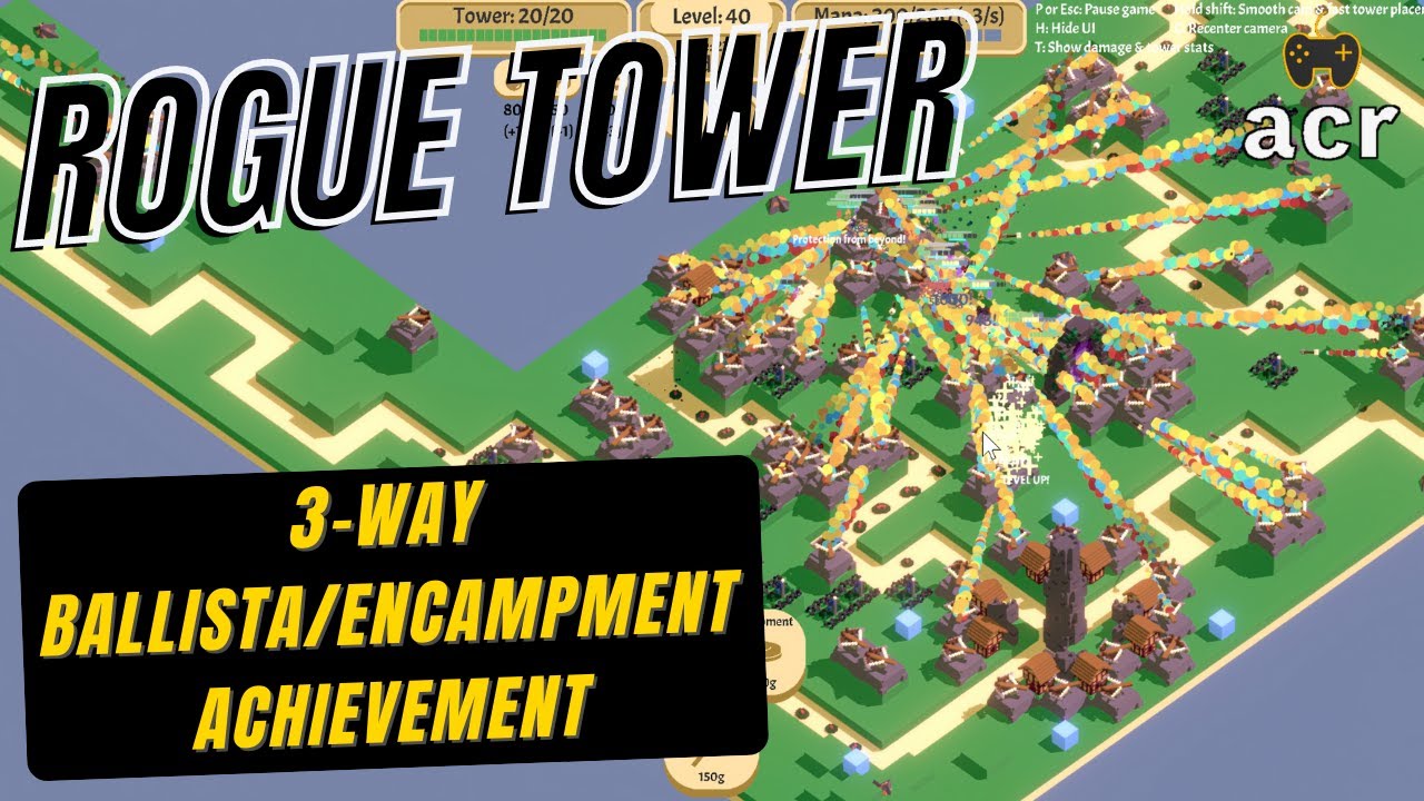 Rogue Tower - 3 Way Encampment/Ballista Achievement