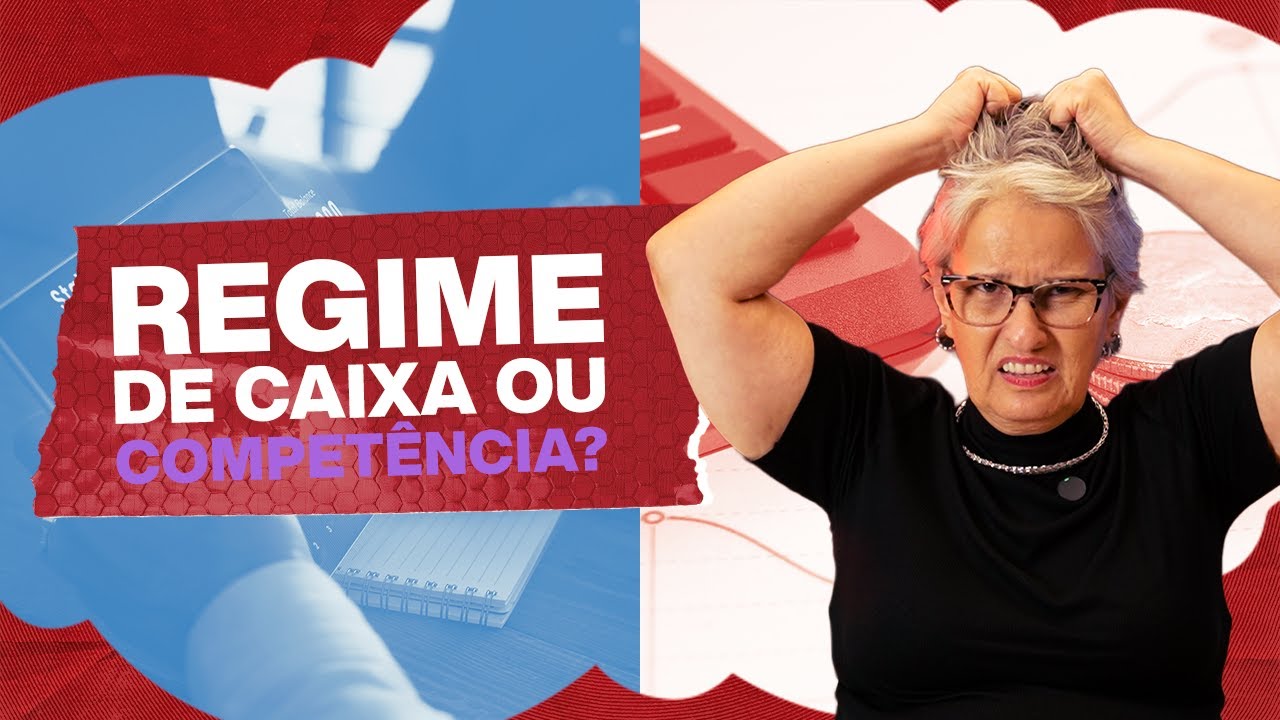 Regime de caixa e regime de competência: qual faz você pagar menos imposto?
