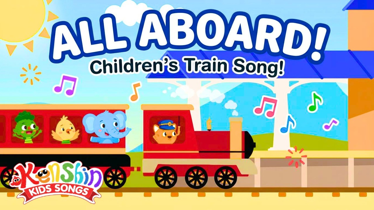 All Aboard! 🎫 The Happy Train Song for Kids & Babies