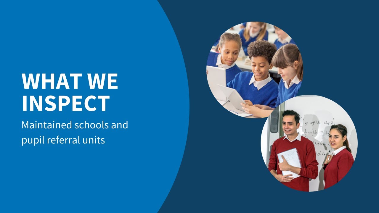 What we inspect - schools and PRUs