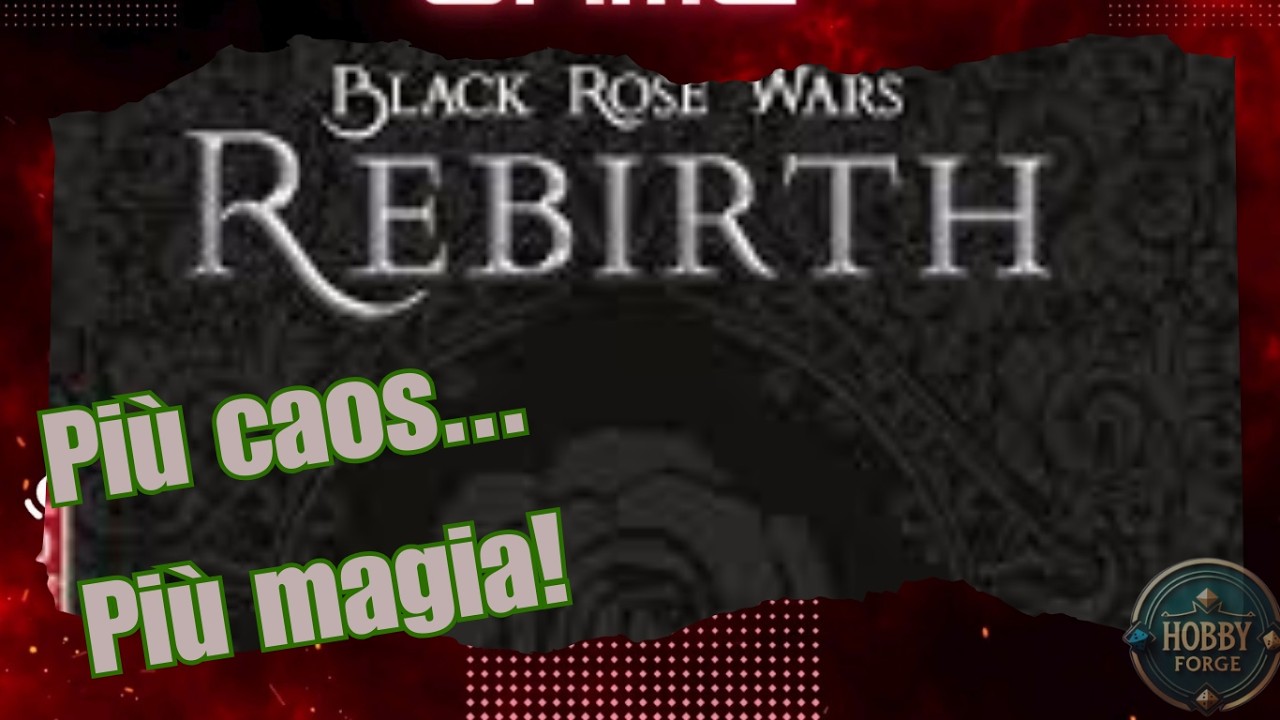 Black Rose Wars: Rebirth - Il Re Dei Duelli Magici?